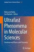 Bañares / de Nalda |  Ultrafast Phenomena in Molecular Sciences | Buch |  Sack Fachmedien