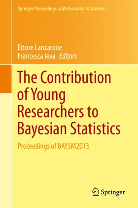 Lanzarone / Ieva | The Contribution of Young Researchers to Bayesian Statistics | E-Book | sack.de