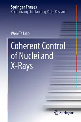 Liao | Coherent Control of Nuclei and X-Rays | E-Book | www.sack.de