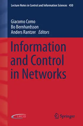 Como / Bernhardsson / Rantzer |  Information and Control in Networks | eBook | Sack Fachmedien