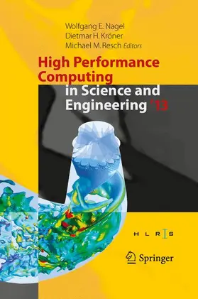 Nagel / Kröner / Resch |  High Performance Computing in Science and Engineering ‘13 | Buch |  Sack Fachmedien