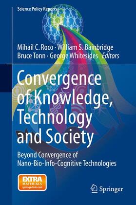 Roco / Whitesides / Bainbridge | Convergence of Knowledge, Technology and Society | Buch | sack.de