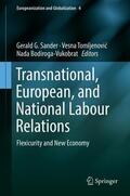 Sander / Bodiroga-Vukobrat / Tomljenovic |  Transnational, European, and National Labour Relations | Buch |  Sack Fachmedien