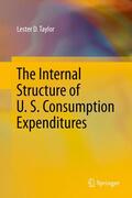 Taylor |  The Internal Structure of U. S. Consumption Expenditures | Buch |  Sack Fachmedien