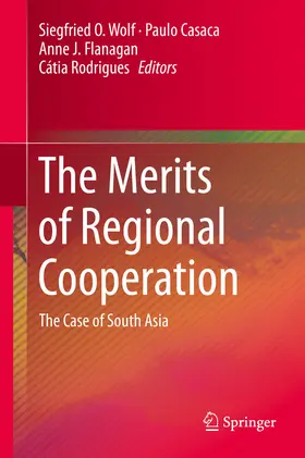 Wolf / Casaca / Flanagan |  The Merits of Regional Cooperation | eBook | Sack Fachmedien