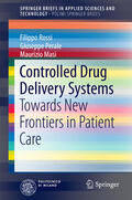 Rossi / Perale / Masi |  Controlled Drug Delivery Systems | eBook | Sack Fachmedien