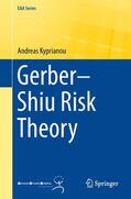 Kyprianou |  Gerber¿Shiu Risk Theory | Buch |  Sack Fachmedien