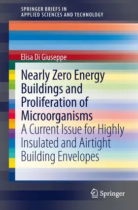 Di Giuseppe | Nearly Zero Energy Buildings and Proliferation of Microorganisms | E-Book | www.sack.de