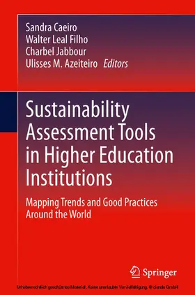 Caeiro / Filho / Jabbour |  Sustainability Assessment Tools in Higher Education Institutions | eBook | Sack Fachmedien