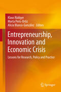 Rüdiger / Peris Ortiz / Peris-Ortiz |  Entrepreneurship, Innovation and Economic Crisis | eBook | Sack Fachmedien