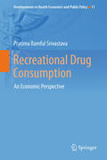 Ramful Srivastava / Srivastava |  Recreational Drug Consumption | eBook | Sack Fachmedien