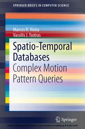 Vieira / Tsotras | Spatio-Temporal Databases | E-Book | sack.de
