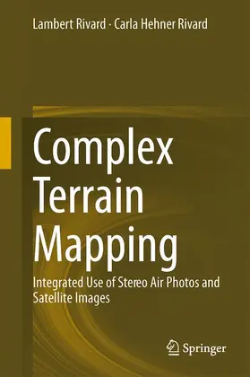 Hehner-Rivard / Rivard |  Complex Terrain Mapping | Buch |  Sack Fachmedien
