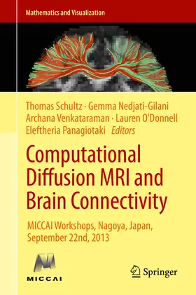 Schultz / Nedjati-Gilani / Venkataraman | Computational Diffusion MRI and Brain Connectivity | E-Book | sack.de