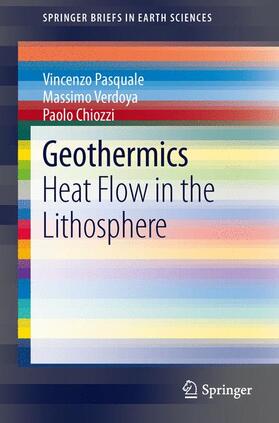 Pasquale / Chiozzi / Verdoya | Geothermics | Buch | 978-3-319-02510-0 | sack.de