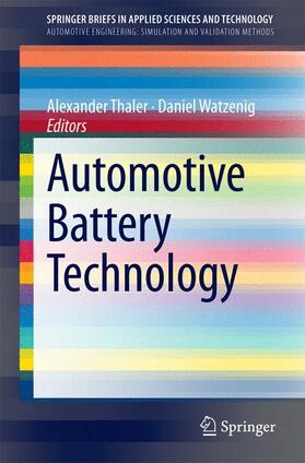 Watzenig / Thaler |  Automotive Battery Technology | Buch |  Sack Fachmedien