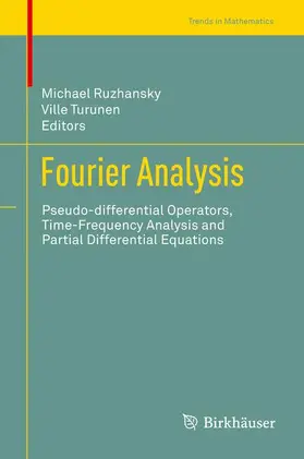 Turunen / Ruzhansky |  Fourier Analysis | Buch |  Sack Fachmedien