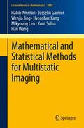 Ammari / Garnier / Jing |  Mathematical and Statistical Methods for Multistatic Imaging | Buch |  Sack Fachmedien