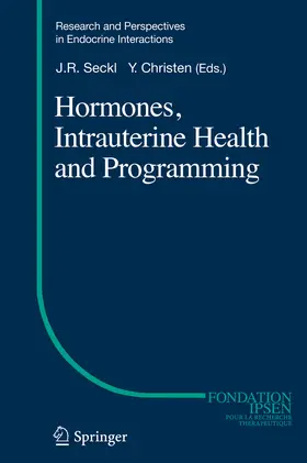 Seckl / Christen |  Hormones, Intrauterine Health and Programming | eBook | Sack Fachmedien
