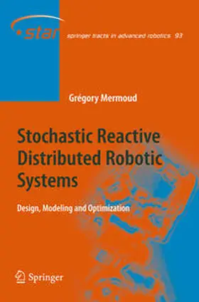 Mermoud |  Stochastic Reactive Distributed Robotic Systems | eBook | Sack Fachmedien