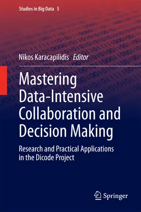 Karacapilidis | Mastering Data-Intensive Collaboration and Decision Making | E-Book | sack.de