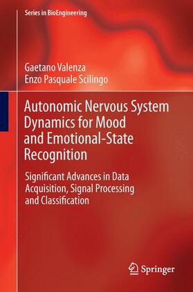 Scilingo / Valenza | Autonomic Nervous System Dynamics for Mood and Emotional-State Recognition | Buch | 978-3-319-02638-1 | sack.de