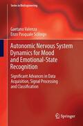Scilingo / Valenza |  Autonomic Nervous System Dynamics for Mood and Emotional-State Recognition | Buch |  Sack Fachmedien