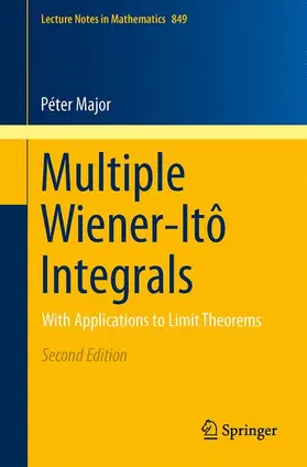 Major |  Multiple Wiener-Itô Integrals | Buch |  Sack Fachmedien