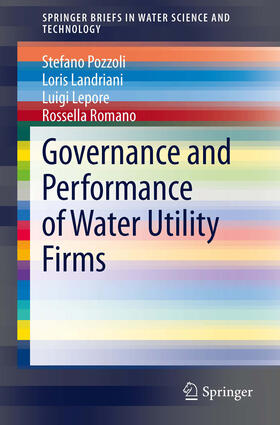 Pozzoli / Landriani / Lepore | Governance and Performance of Water Utility Firms | E-Book | sack.de
