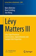 Böttcher / Wang / Schilling |  Lévy Matters III | Buch |  Sack Fachmedien