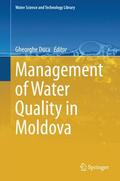 Duca |  Management of Water Quality in Moldova | Buch |  Sack Fachmedien