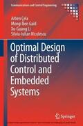 Çela / Ben Gaid / Li |  Optimal Design of Distributed Control and Embedded Systems | eBook | Sack Fachmedien