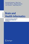 Imamura / Usui / Zhong |  Brain and Health Informatics | Buch |  Sack Fachmedien
