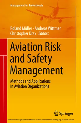 Müller / Wittmer / Drax |  Aviation Risk and Safety Management | eBook | Sack Fachmedien