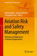 Müller / Wittmer / Drax |  Aviation Risk and Safety Management | eBook | Sack Fachmedien