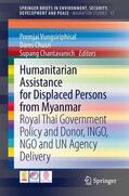 Vungsiriphisal / Chantavanich / Chusri |  Humanitarian Assistance for Displaced Persons from Myanmar | Buch |  Sack Fachmedien