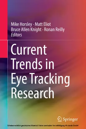 Horsley / Eliot / Toon | Current Trends in Eye Tracking Research | E-Book | sack.de