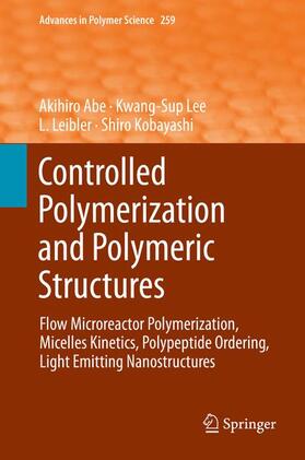 Abe / Lee / Leibler |  Controlled Polymerization and Polymeric Structures | Buch |  Sack Fachmedien