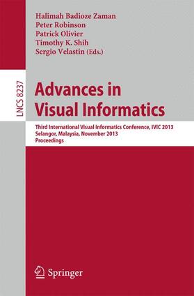 Badioze Zaman / Robinson / Velastin | Advances in Visual Informatics | Buch | sack.de