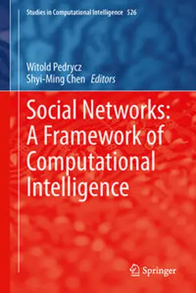 Pedrycz / Chen |  Social Networks: A Framework of Computational Intelligence | eBook | Sack Fachmedien
