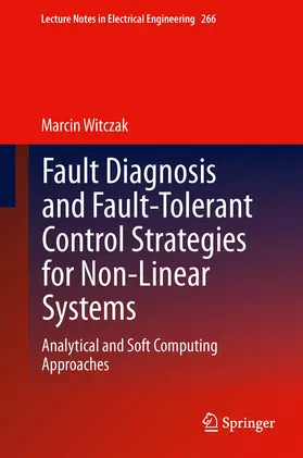 Witczak | Fault Diagnosis and Fault-Tolerant Control Strategies for Non-Linear Systems | E-Book | sack.de