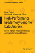 Plattner / Schapranow |  High-Performance In-Memory Genome Data Analysis | eBook | Sack Fachmedien