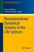 Pötzsche / Kloeden |  Nonautonomous Dynamical Systems in the Life Sciences | Buch |  Sack Fachmedien
