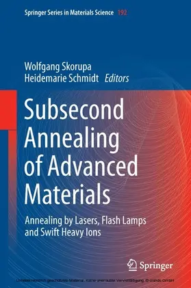 Skorupa / Schmidt | Subsecond Annealing of Advanced Materials | E-Book | sack.de