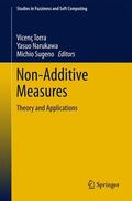 Torra / Sugeno / Narukawa |  Non-Additive Measures | Buch |  Sack Fachmedien