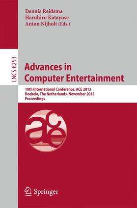 Reidsma / Nijholt / Haruhiro | Advances in Computer Entertainment | Buch | 978-3-319-03160-6 | sack.de