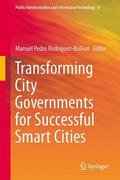 Rodríguez-Bolívar |  Transforming City Governments for Successful Smart Cities | Buch |  Sack Fachmedien