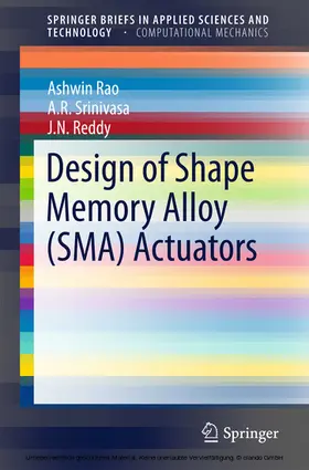 Rao / Srinivasa / Reddy | Design of Shape Memory Alloy (SMA) Actuators | E-Book | sack.de