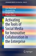 Majchrzak / Fife / Min |  Activating the Tools of Social Media for Innovative | Buch |  Sack Fachmedien