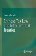 Riccardi |  Chinese Tax Law and International Treaties | Buch |  Sack Fachmedien
